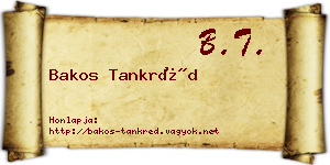 Bakos Tankréd névjegykártya